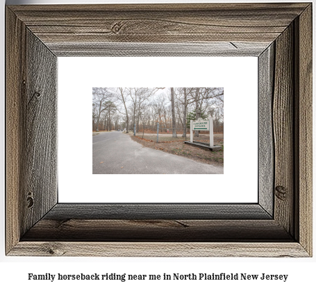 family horseback riding near me in North Plainfield, New Jersey